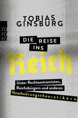 Die Reise ins Reich von Tobias Ginsburg